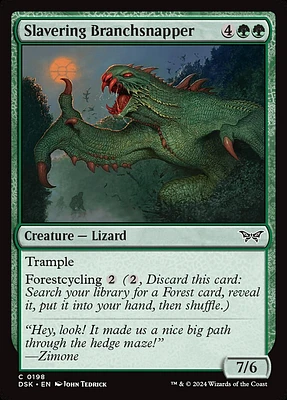 Slavering Branchsnapper - Foil