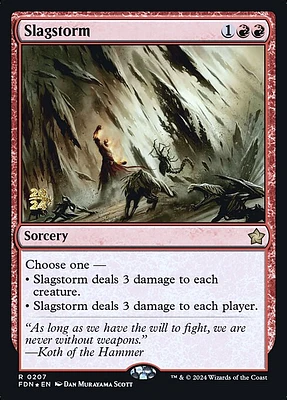 Slagstorm - Foil - Prerelease Promo