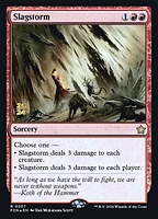 Slagstorm - Foil - Prerelease Promo