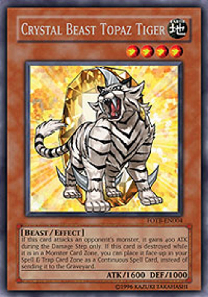 Crystal Beast Topaz Tiger - FOTB-EN004 - Rare