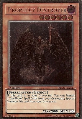 Prophecy Destroyer - REDU-EN081 - Ultimate Rare - Unlimited Edition