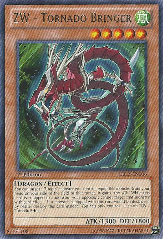 ZW - Tornado Bringer - CBLZ-EN006 - Rare - Unlimited Edition