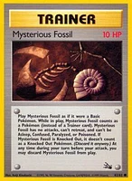 Mysterious Fossil - 62/62 Common Unlimited Edition