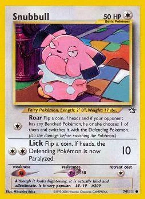 Snubbull - 74/111 - Common - Unlimited Edition