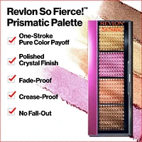 Palette D'ombres à Paupières Prismatiques So Fierce™, Couleurs Cristallines Haute Intensité, Fini Nacré Profond