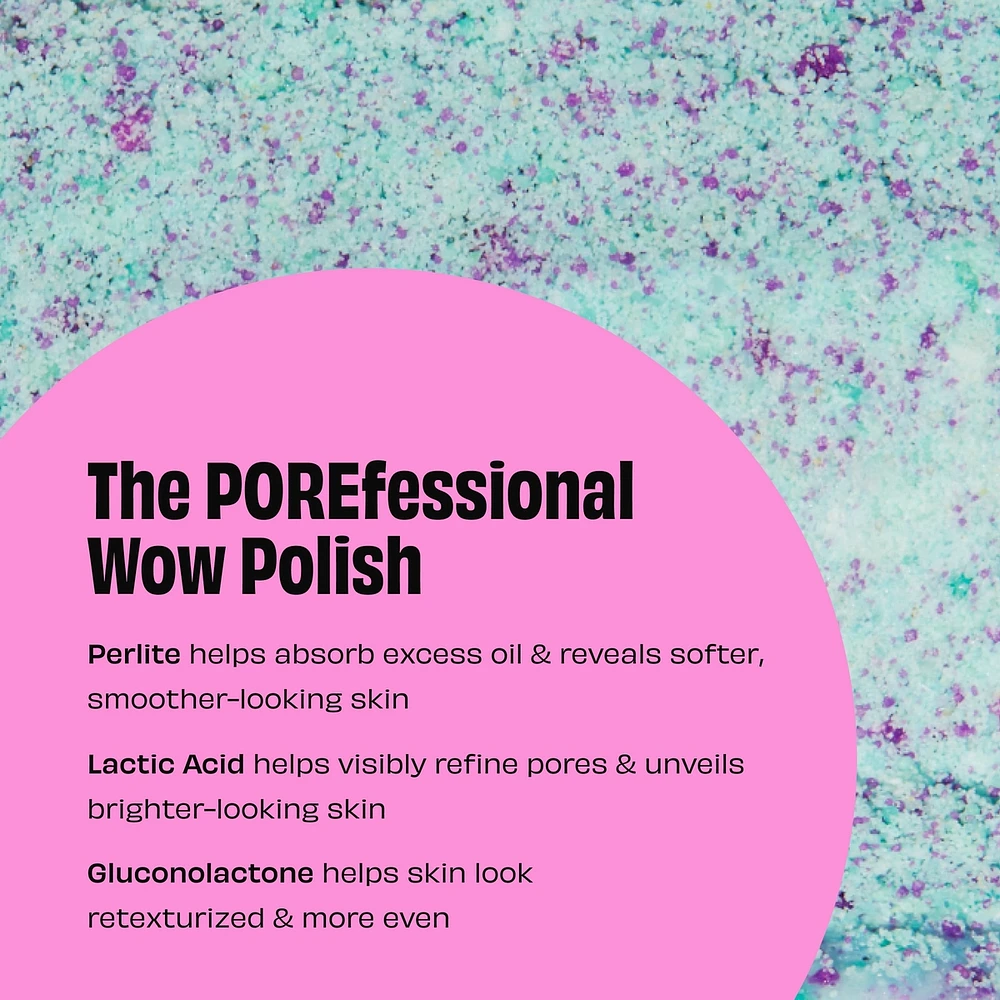 The POREfessional Wow Polish triple pore-exfoliating powder