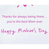 Mother's Day Card for Mom (Best Mom Ever)