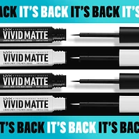 Vivid Matte, Liquid Eyeliner, Transfer resistant, Precise tip