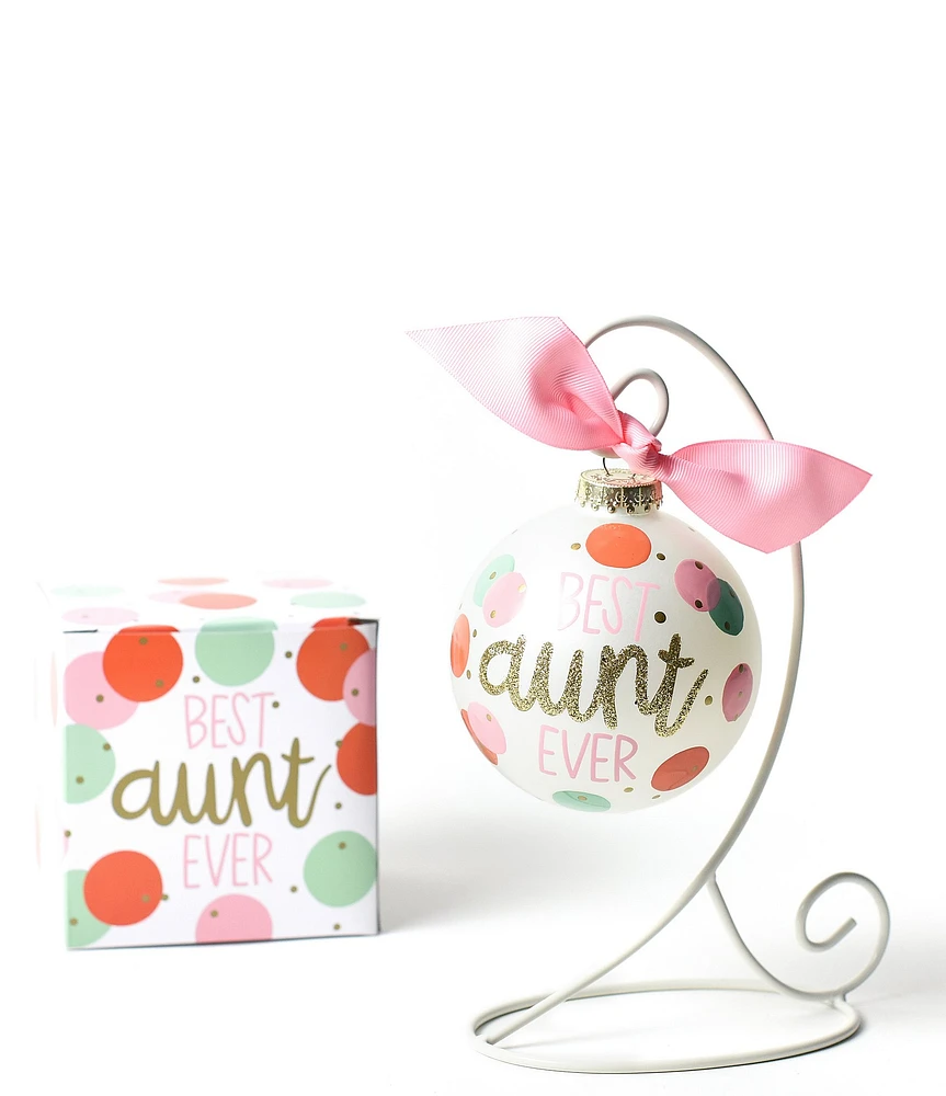 Coton Colors Best Aunt Ever Glass Ornament with White Swirl Stand Set