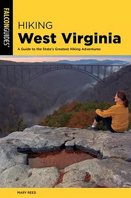Falcon Guides Hiking West Virginia (State Hiking Guides Series)