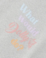 What Would Dolly Do Sweatshirt