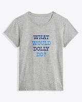 What Would Dolly Do T-Shirt