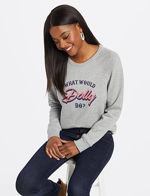 What Would Dolly Do Sweatshirt