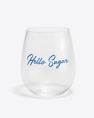 Hello Sugar Acrylic Wine Glass