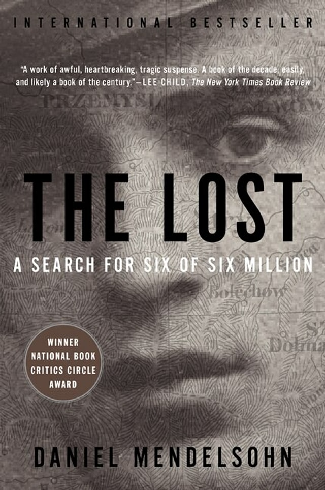 The Lost by Daniel Mendelsohn, Paperback | Indigo Chapters