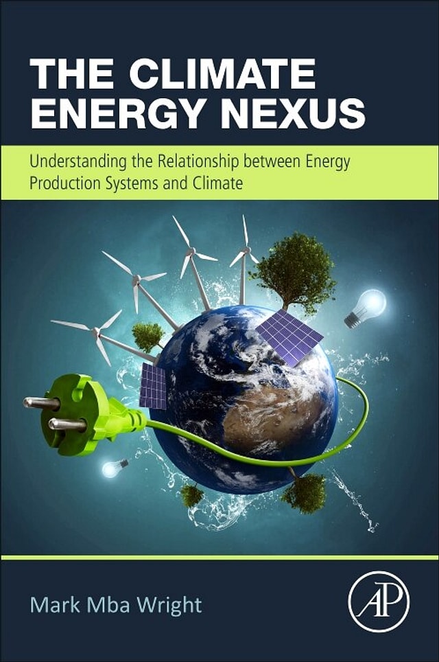 The Climate Energy Nexus by Mark Mba Wright, Paperback | Indigo Chapters