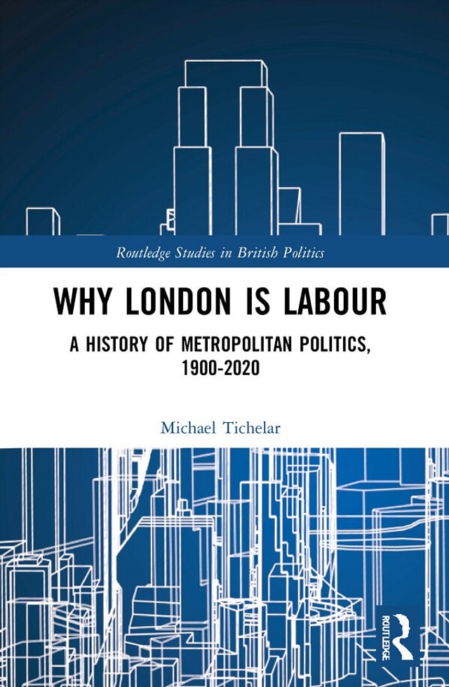 Why London is Labour by Michael Tichelar, Paperback | Indigo Chapters