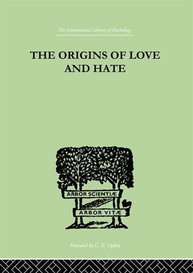The Origins Of Love And Hate by Ian D Suttie, Paperback | Indigo Chapters