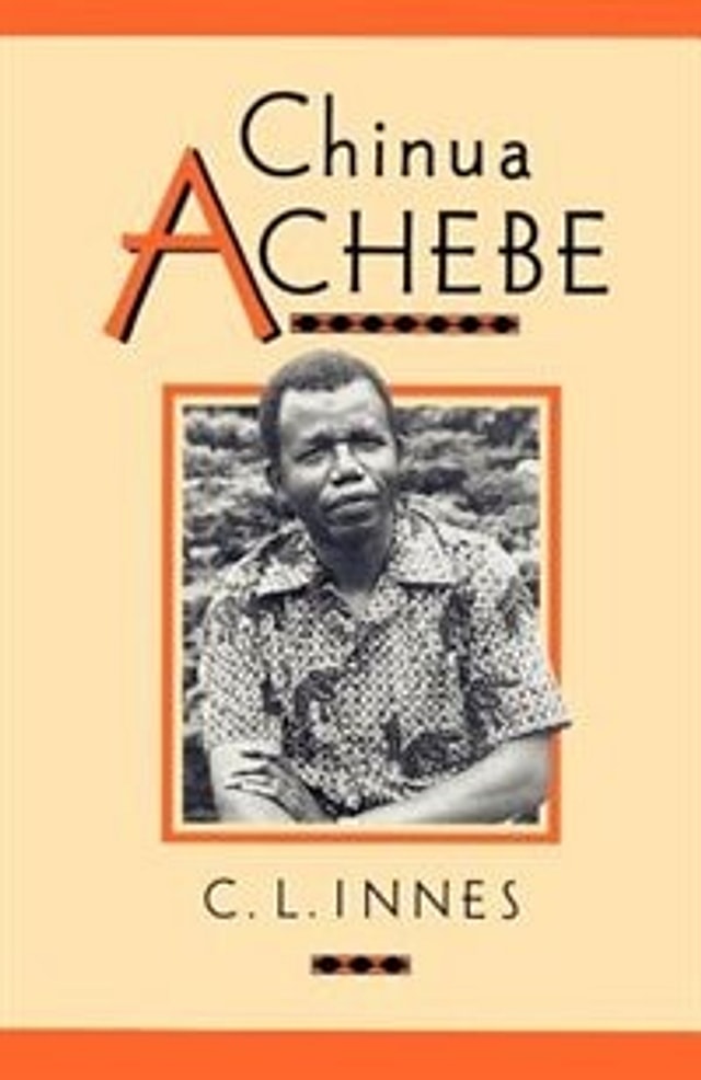 Chinua Achebe by Catherine Lynnette Innes, Paperback | Indigo Chapters