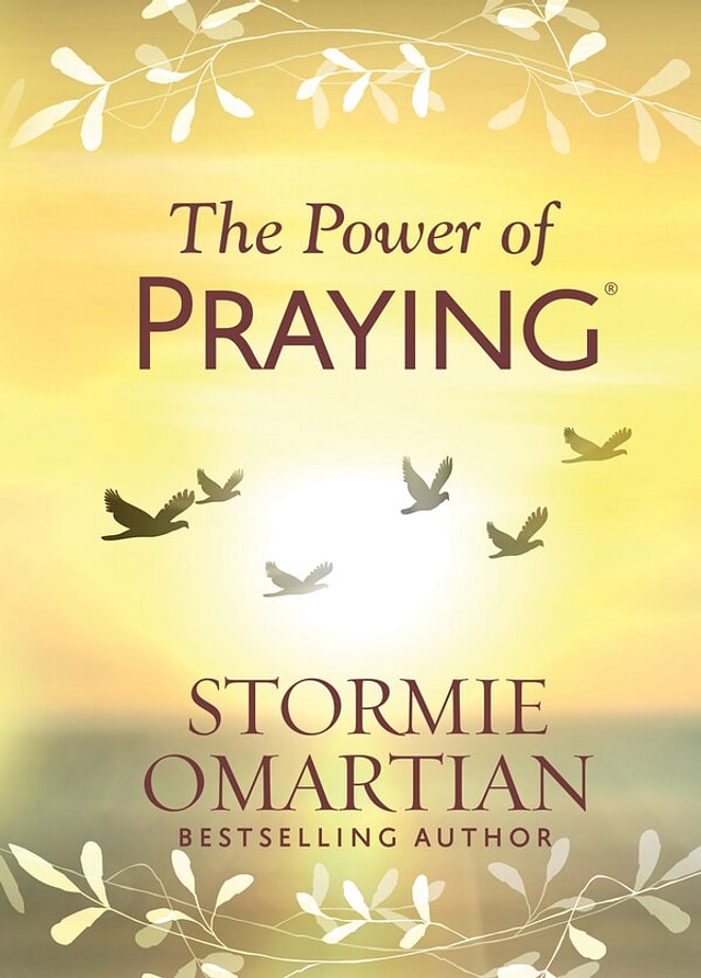 The Power of Praying by Stormie Omartian, Hardcover | Indigo Chapters