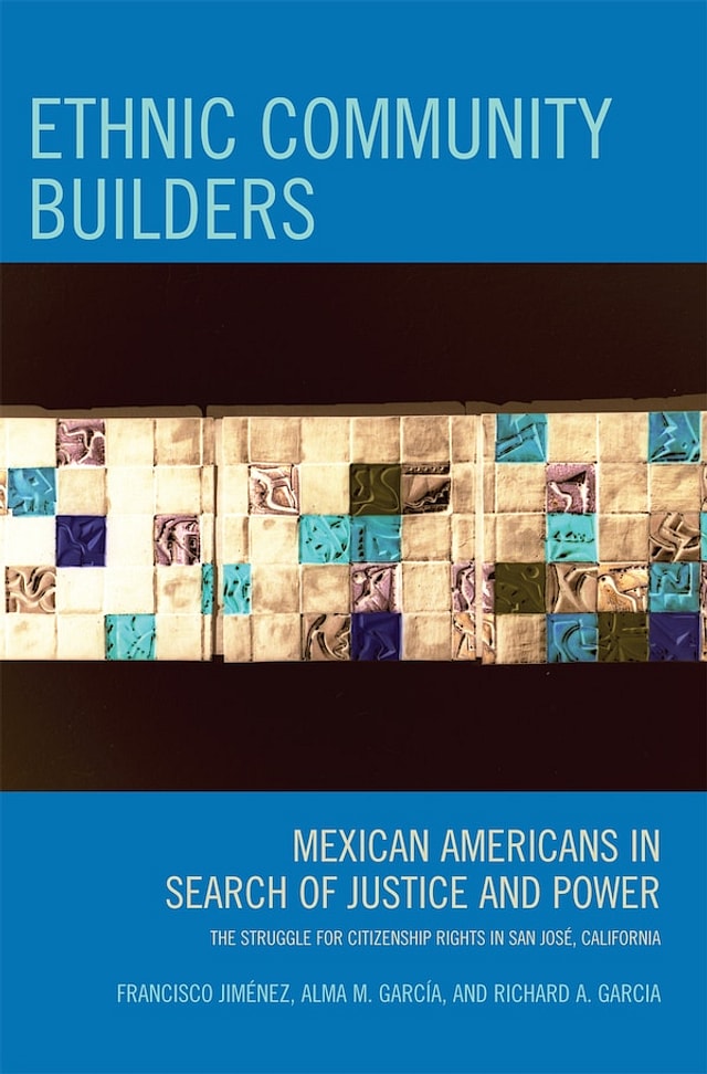 Ethnic Community Builders by Francisco Jiménez, Hardcover | Indigo Chapters