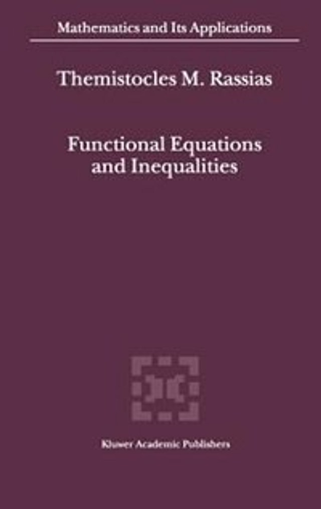 Functional Equations And Inequalities by Themistocles Rassias, Hardcover | Indigo Chapters