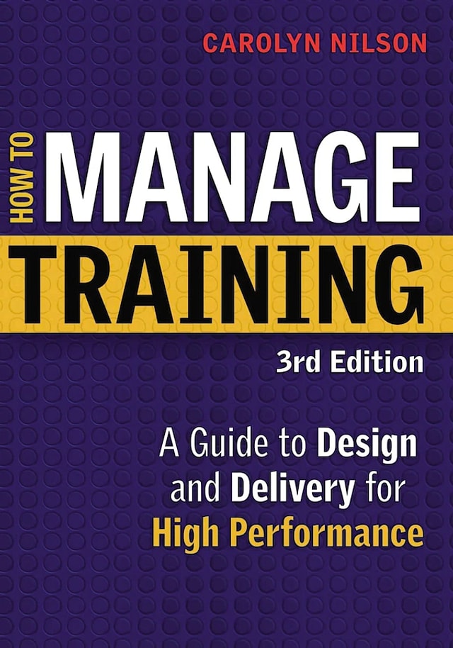 How To Manage Training by Carolyn Nilson, Paperback | Indigo Chapters