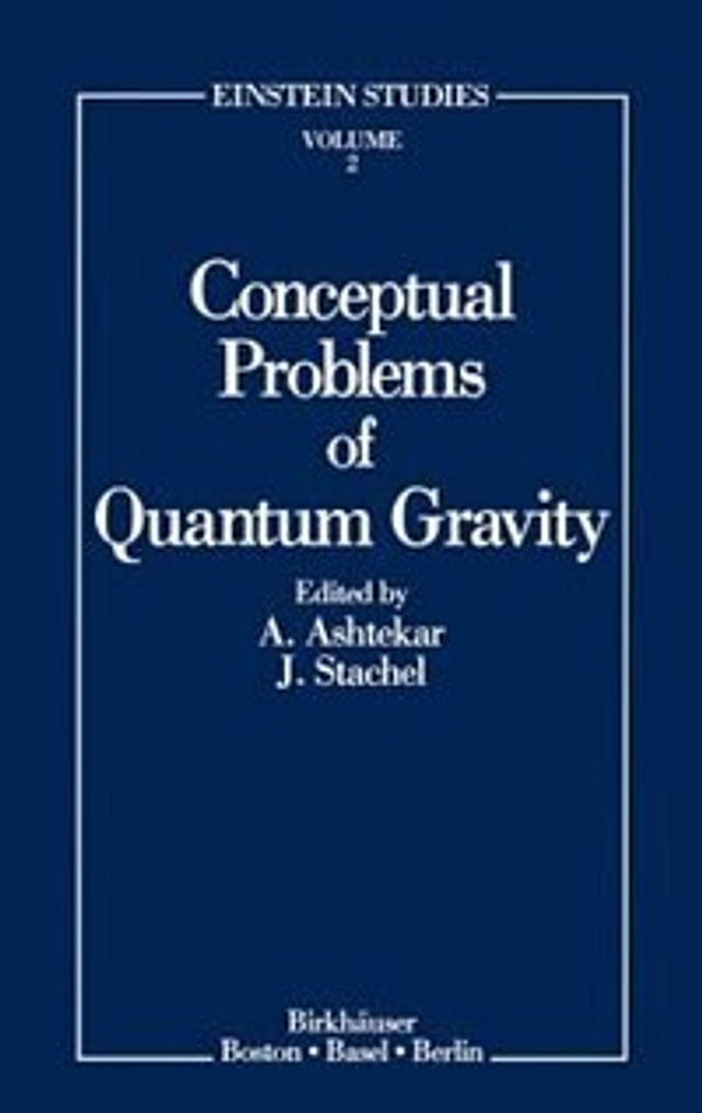 Conceptual Problems of Quantum Gravity by Abhay Ashtekar, Hardcover | Indigo Chapters