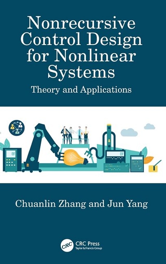 Nonrecursive Control Design for Nonlinear Systems by Chuanlin Zhang, Hardcover | Indigo Chapters