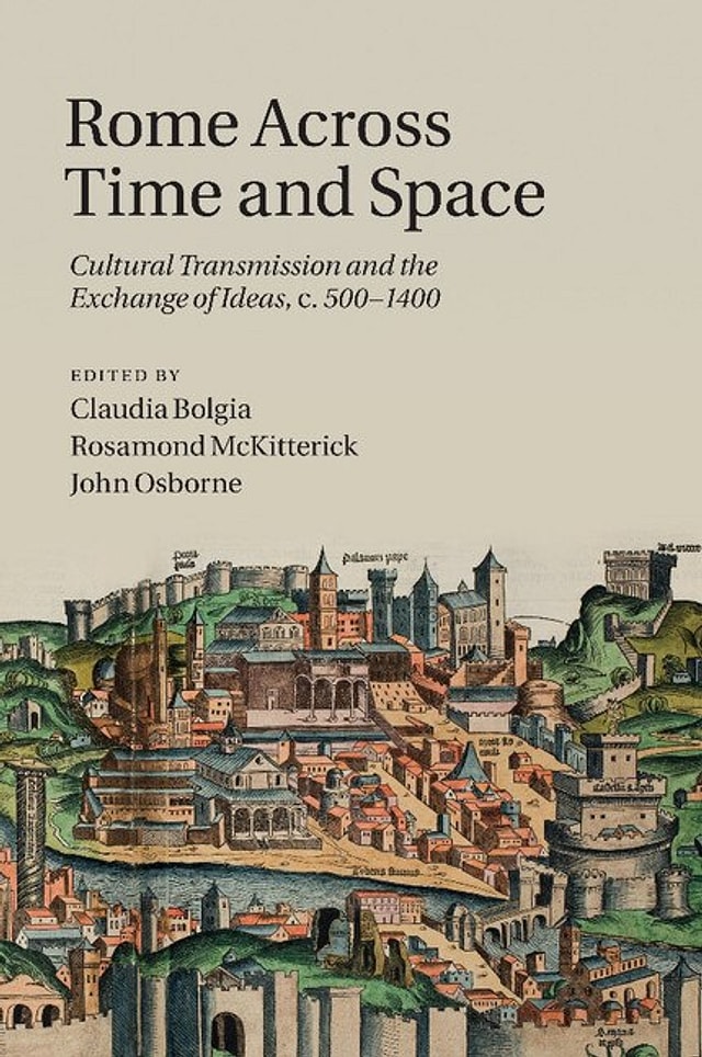 Rome across Time and Space by Claudia Bolgia, Paperback | Indigo Chapters