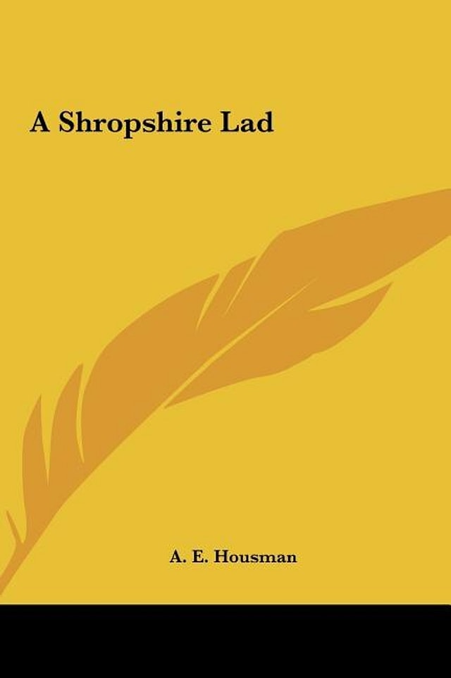 A Shropshire Lad by A E Housman, Hardcover | Indigo Chapters