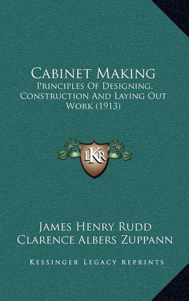 Cabinet Making by James Henry Rudd, Hardcover | Indigo Chapters
