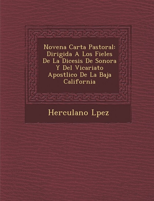 Novena Carta Pastoral by Herculano L�pez, Paperback | Indigo Chapters