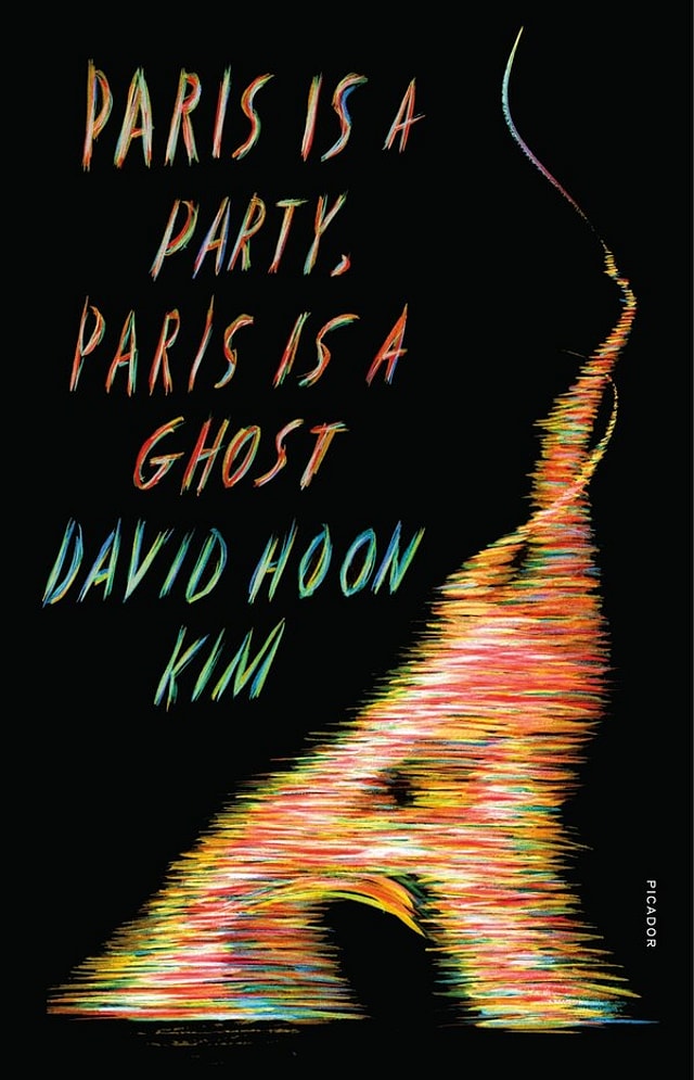 Paris Is A Party Paris Is A Ghost by David Hoon Kim, Paperback | Indigo Chapters