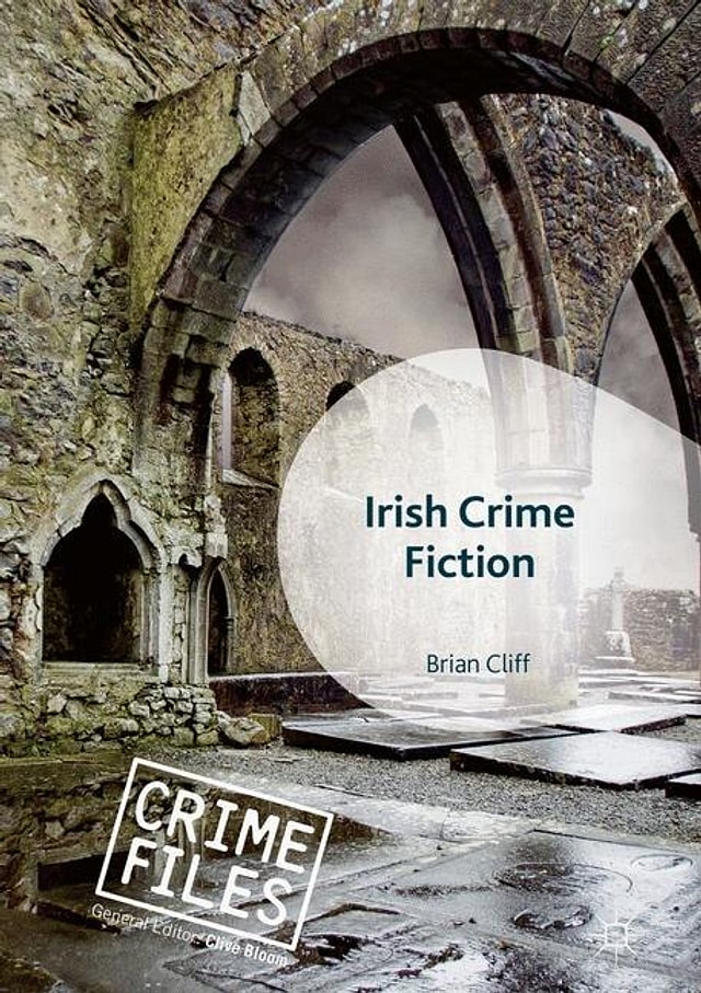 Irish Crime Fiction by Brian Cliff, Paperback | Indigo Chapters