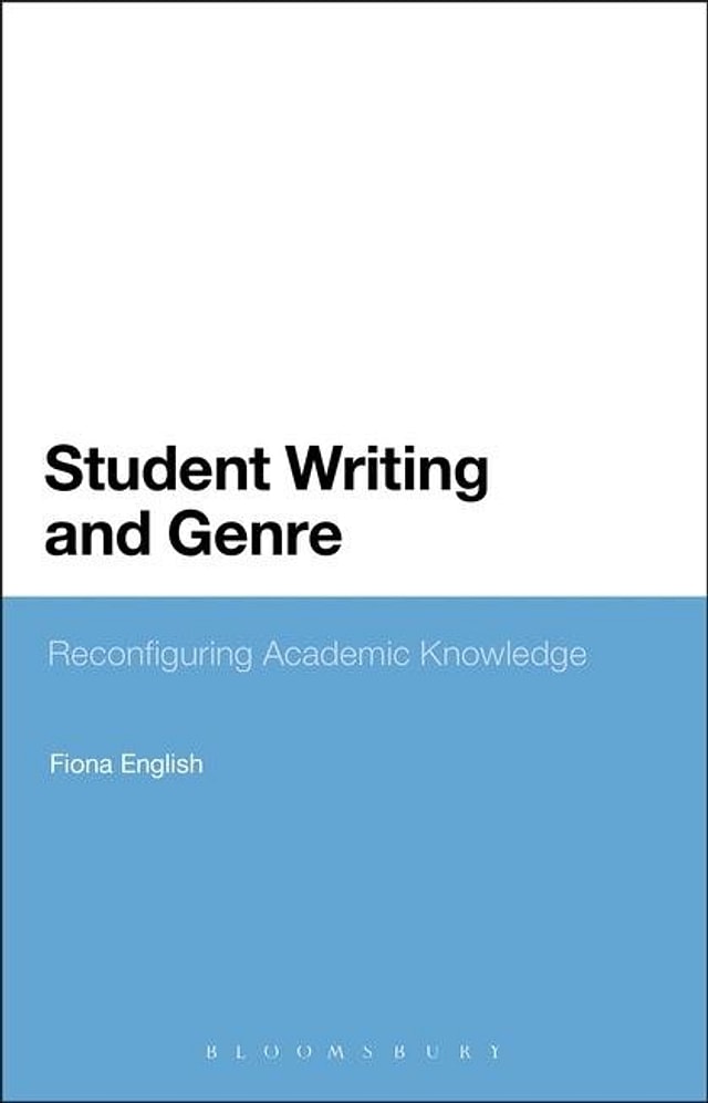 Student Writing and Genre by Fiona English, Paperback | Indigo Chapters