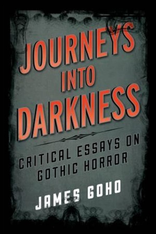 Journeys Into Darkness by James Goho, Hardcover | Indigo Chapters