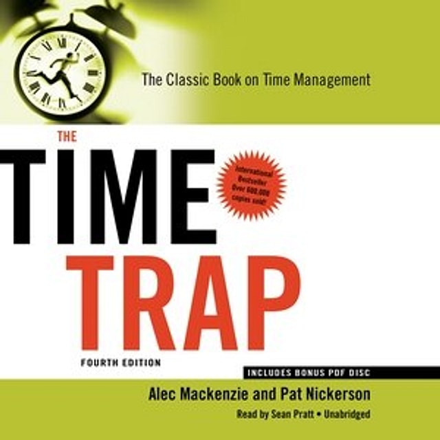 The Time Trap 4th Edition Lib/e by Alec Mackenzie, Audio Book (CD) | Indigo Chapters