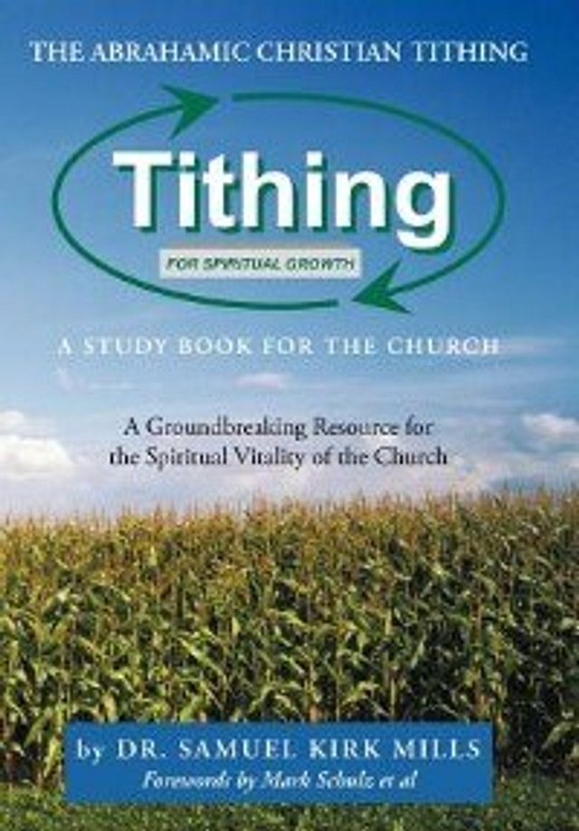 The Abrahamic Christian Tithing by Samuel Kirk Mills, Hardcover | Indigo Chapters