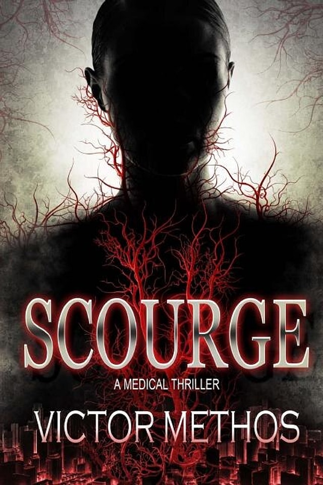 Scourge - A Medical Thriller by Victor Methos, Paperback | Indigo Chapters