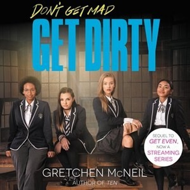 Get Dirty by Gretchen Mcneil, Audio Book (CD) | Indigo Chapters