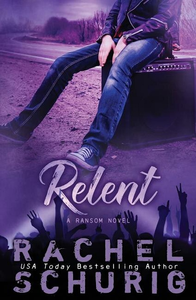 Relent by Rachel Schurig, Paperback | Indigo Chapters