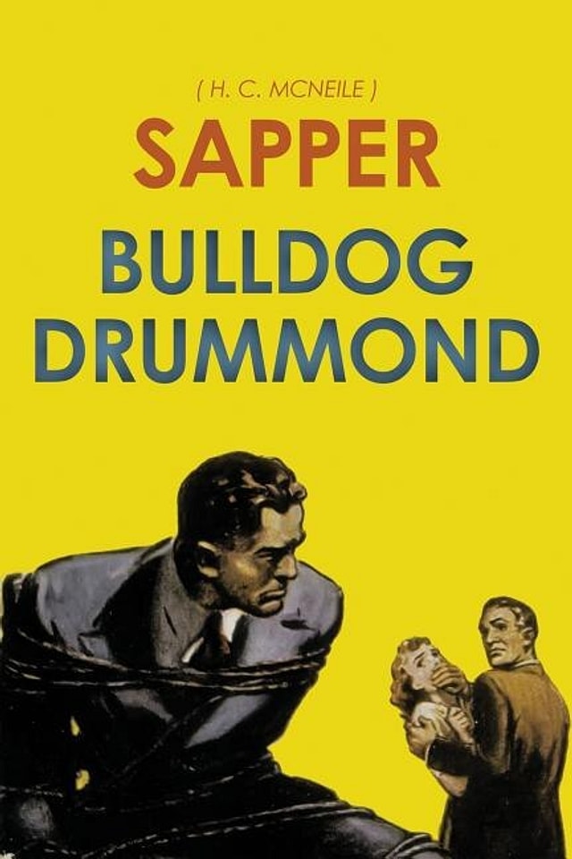Bulldog Drummond by H C McNeile, Paperback | Indigo Chapters