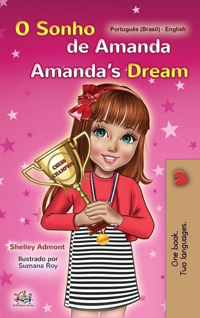 Amanda's Dream (Portuguese English Bilingual Book for Kids -Brazilian) by Shelley Admont, Hardcover | Indigo Chapters