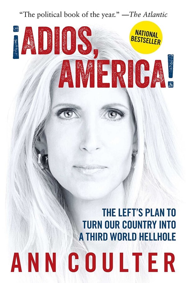 adios America by Ann Coulter, Paperback | Indigo Chapters