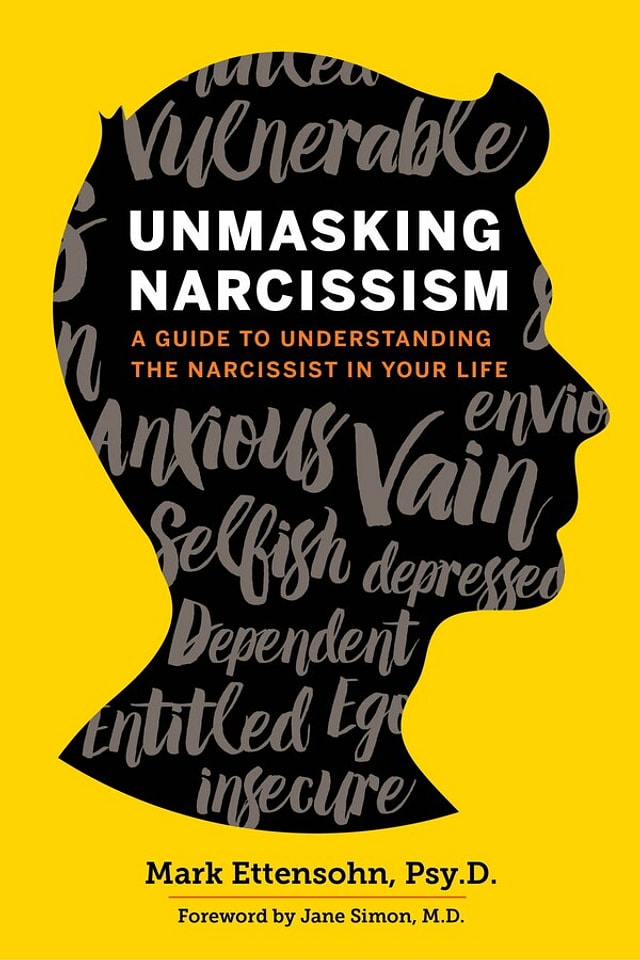 Unmasking Narcissism by Mark Ettensohn Psyd, Paperback | Indigo Chapters