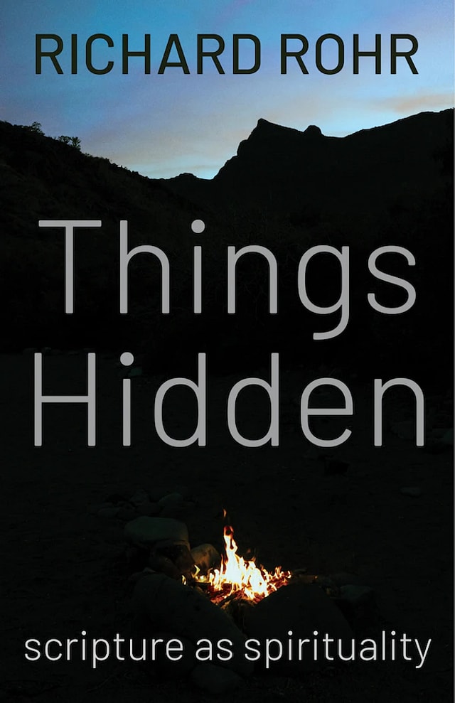 Things Hidden by Richard Rohr, Paperback | Indigo Chapters