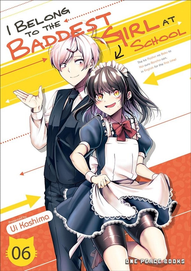 I Belong To The Baddest Girl At School Volume 06 by Ui Kashima, Paperback | Indigo Chapters