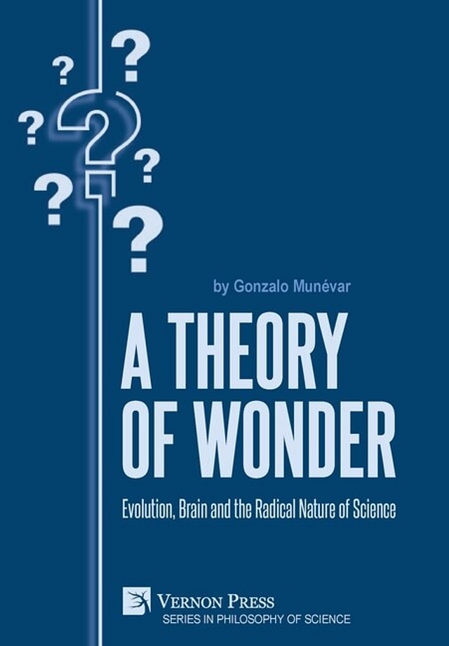 A Theory of Wonder by Gonzalo Munévar, Hardcover | Indigo Chapters