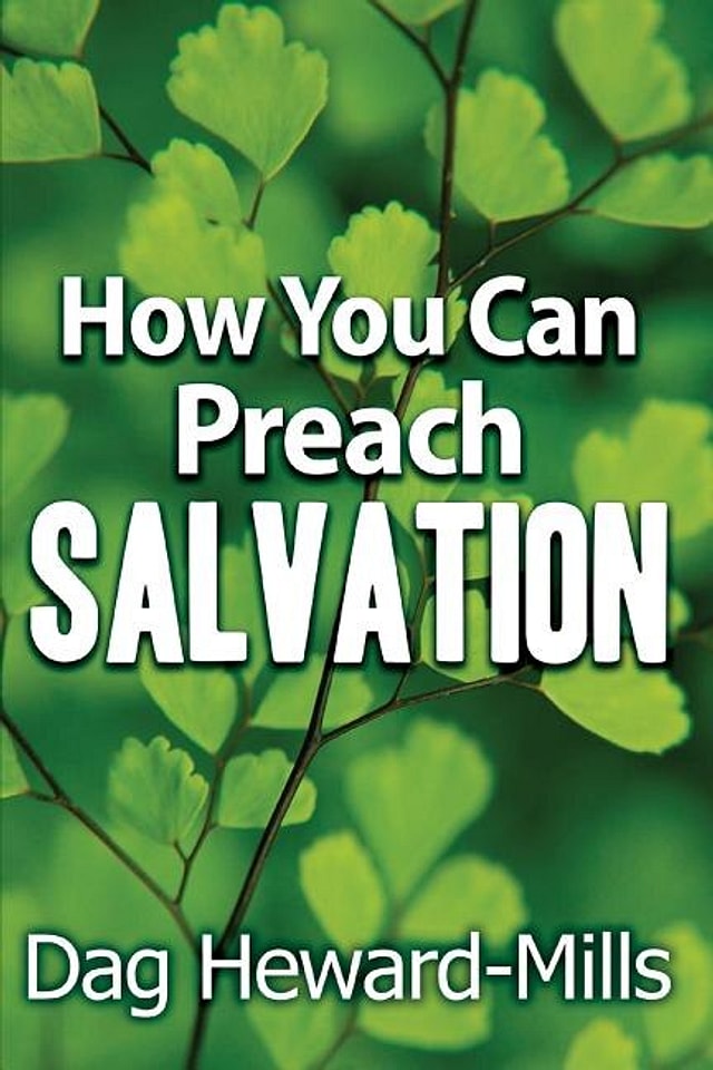 How You Can Preach Salvation by Dag Heward-Mills, Paperback | Indigo Chapters